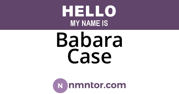 Babara Case