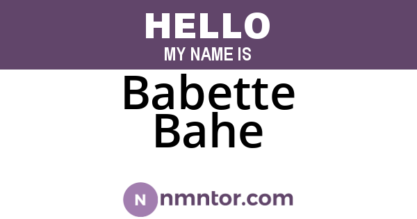 Babette Bahe