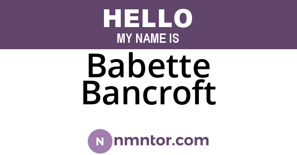 Babette Bancroft