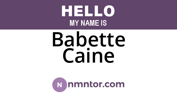 Babette Caine