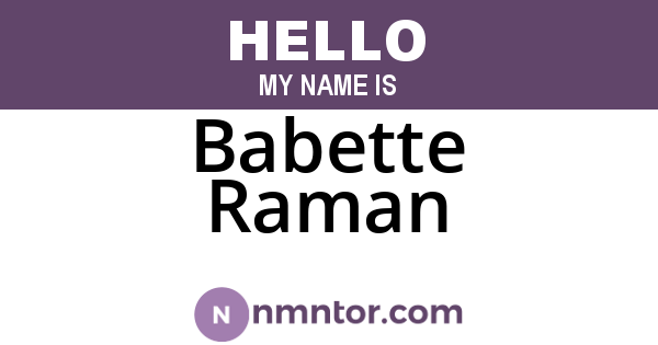 Babette Raman
