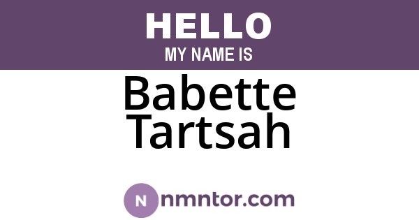 Babette Tartsah