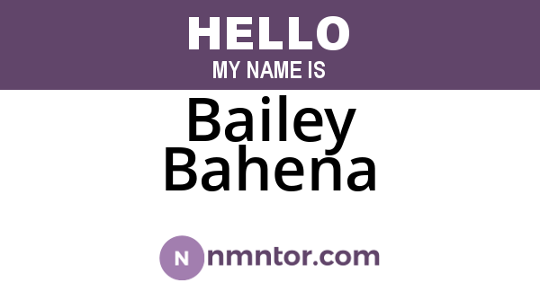 Bailey Bahena