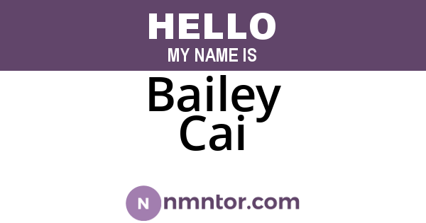 Bailey Cai