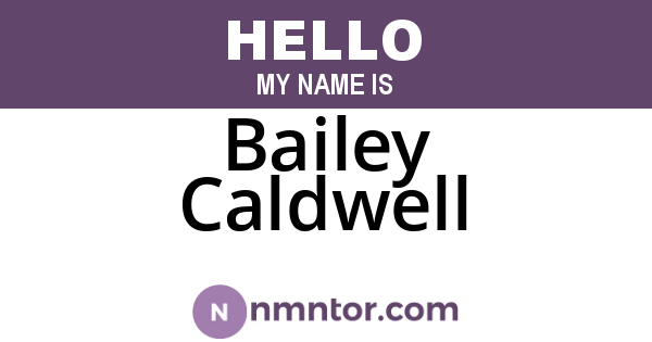 Bailey Caldwell