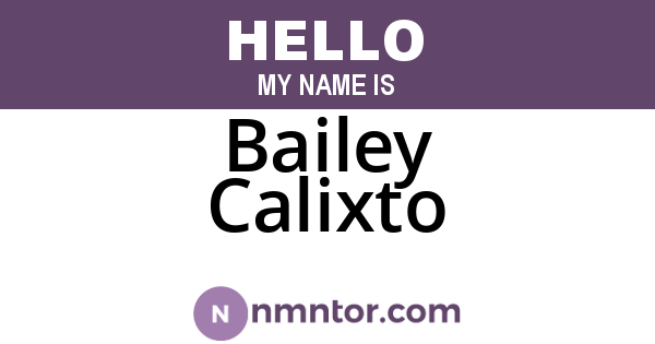 Bailey Calixto