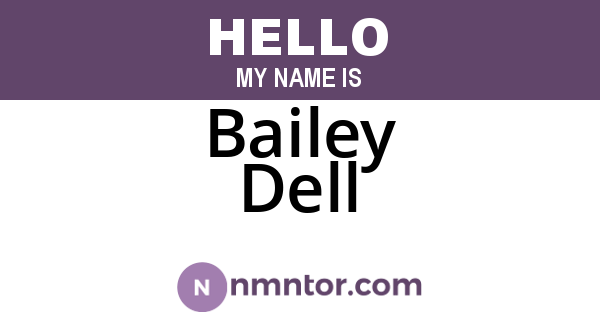 Bailey Dell