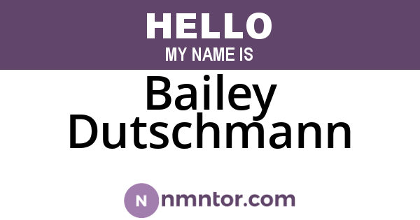 Bailey Dutschmann