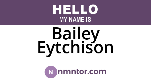 Bailey Eytchison