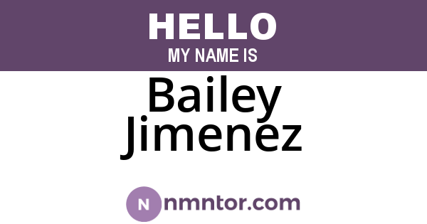 Bailey Jimenez