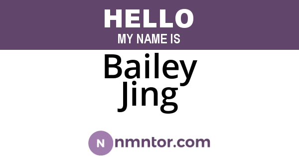 Bailey Jing