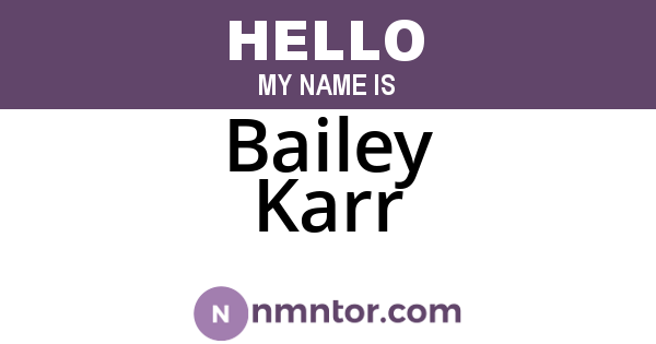 Bailey Karr