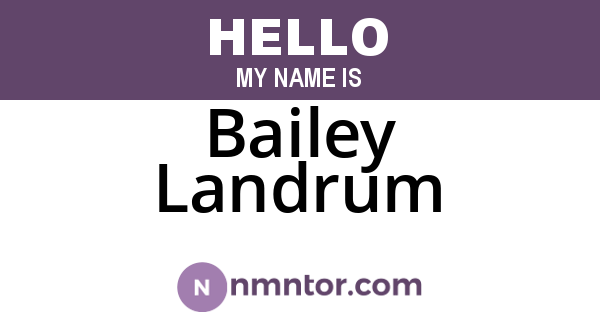 Bailey Landrum