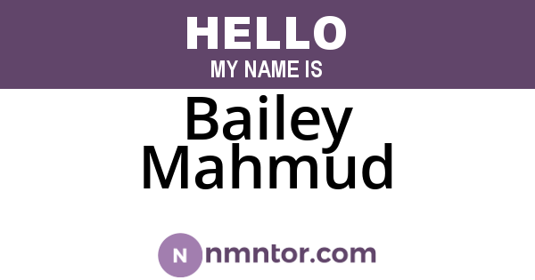 Bailey Mahmud