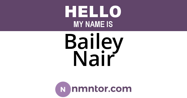 Bailey Nair