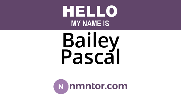 Bailey Pascal
