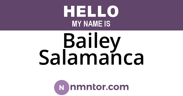 Bailey Salamanca
