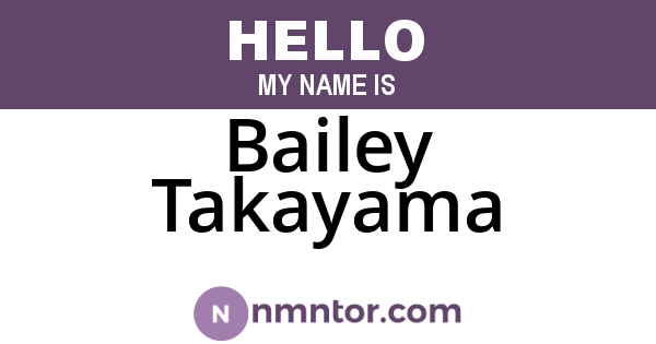 Bailey Takayama