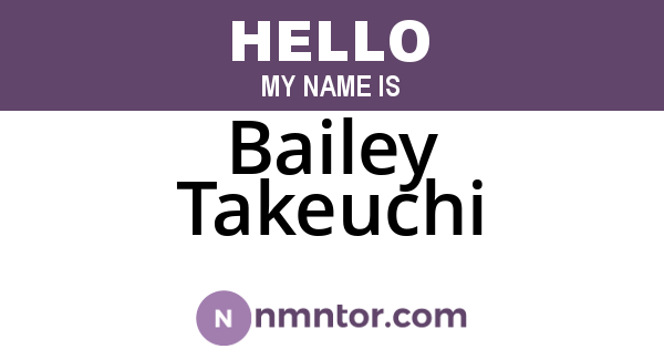 Bailey Takeuchi