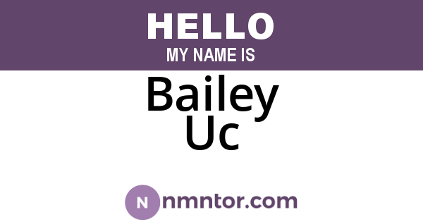 Bailey Uc