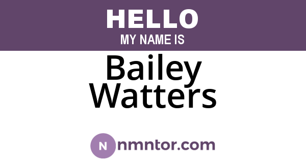 Bailey Watters