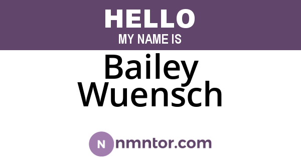 Bailey Wuensch