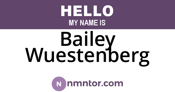Bailey Wuestenberg