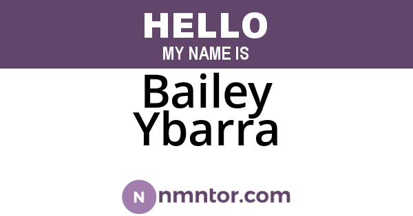 Bailey Ybarra