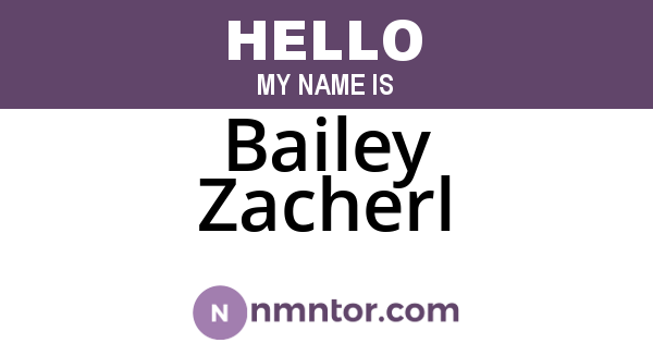 Bailey Zacherl