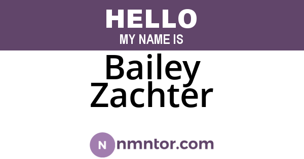 Bailey Zachter
