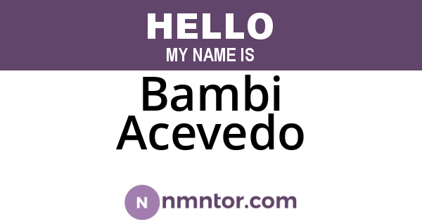 Bambi Acevedo