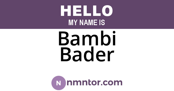 Bambi Bader