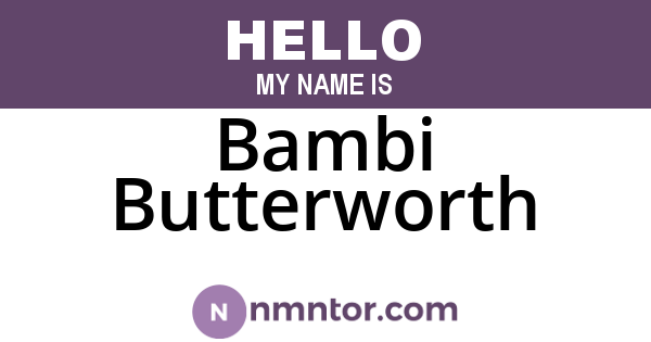 Bambi Butterworth