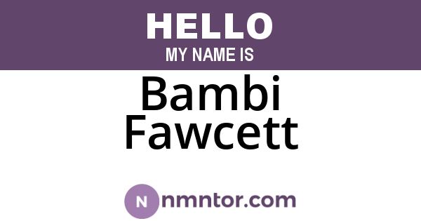 Bambi Fawcett