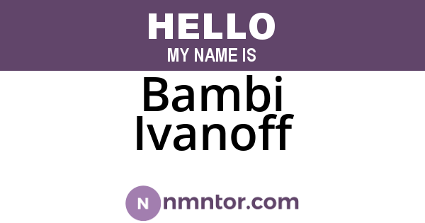 Bambi Ivanoff