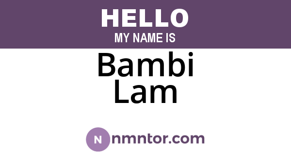 Bambi Lam