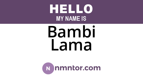 Bambi Lama