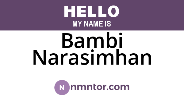 Bambi Narasimhan
