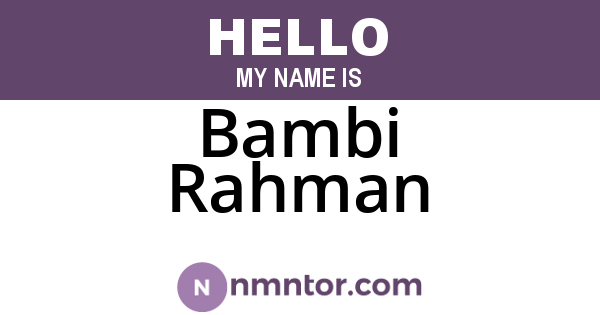 Bambi Rahman