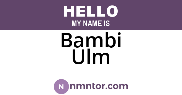 Bambi Ulm