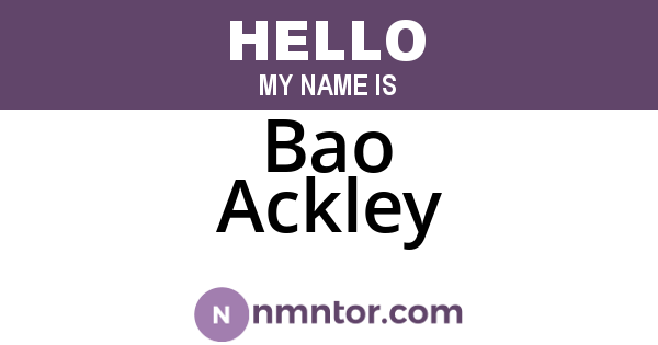 Bao Ackley