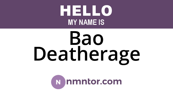 Bao Deatherage