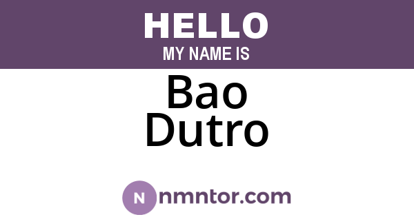 Bao Dutro