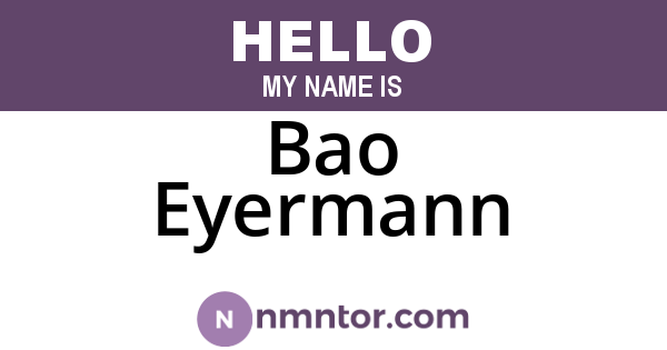 Bao Eyermann