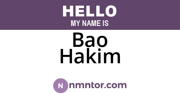 Bao Hakim