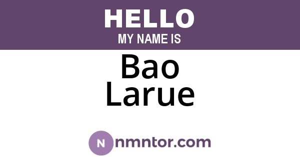 Bao Larue