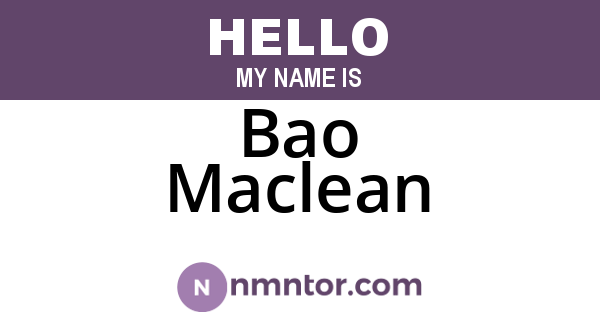 Bao Maclean