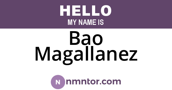 Bao Magallanez