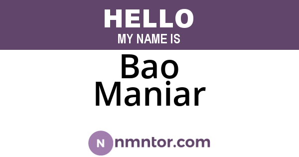 Bao Maniar