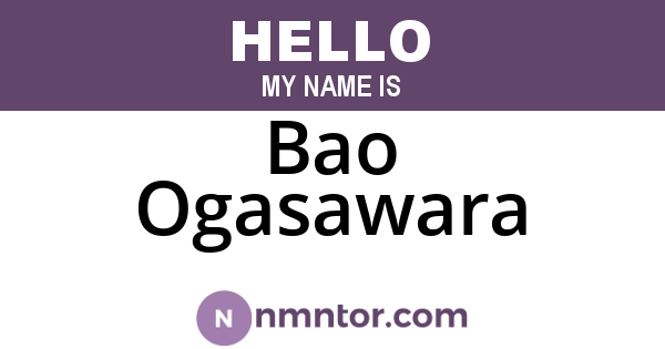 Bao Ogasawara